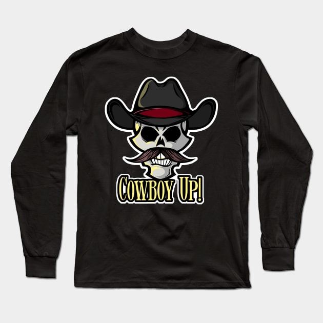 Cowboy Up! Long Sleeve T-Shirt by Designs by Darrin